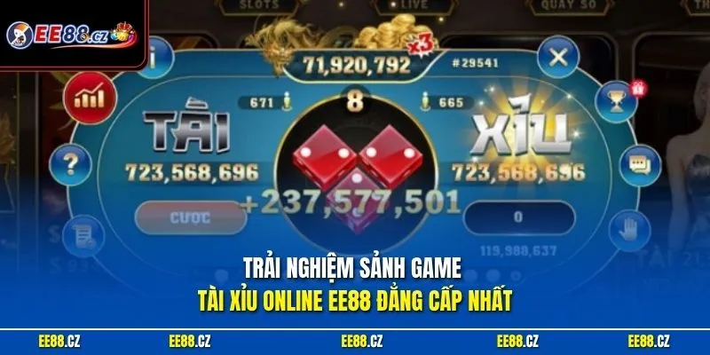 Trải nghiệm sảnh game tài xỉu online EE88 đẳng cấp nhất
